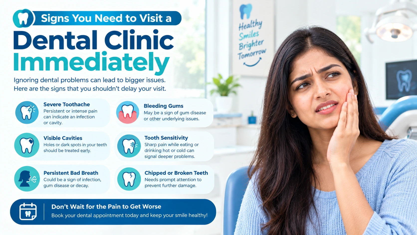 Signs You Need to Visit a Dental Clinic Immediately